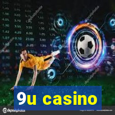 9u casino